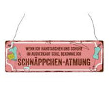 Interluxe Holzschild  "Schnäppchen-Atmung" shabby