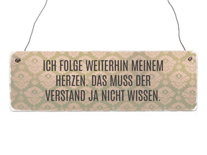 Interluxe Holzschild  Ich folge meinem Herzen" shabby